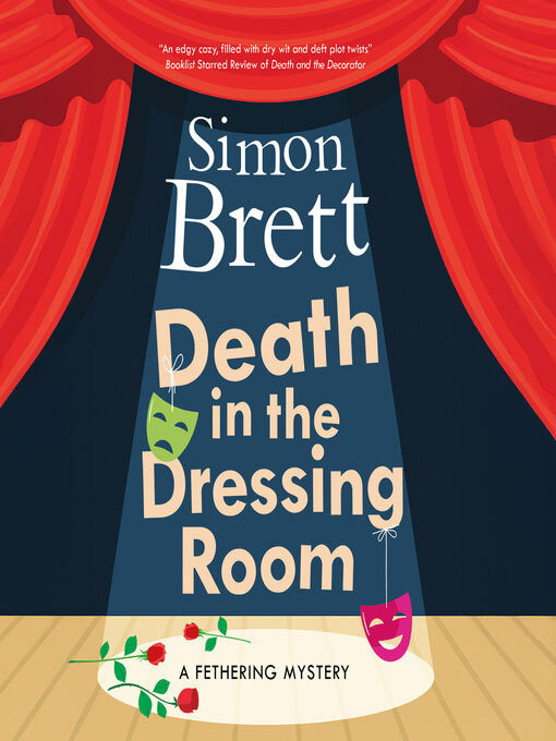 Title details for Death in the Dressing Room by Simon Brett - Available